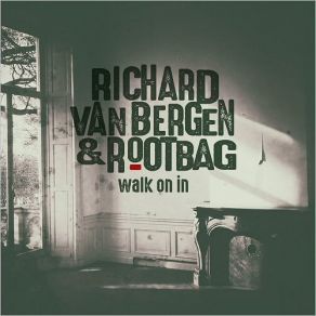 Download track Junk In The Trunk Richard Van Bergen, Rootbag