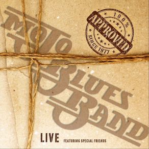 Download track Bring Me Flowers / Hell On Earth (Live) Mojo Blues Band