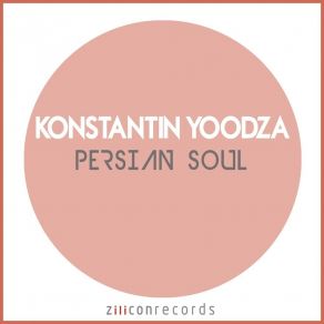 Download track Persian Soul (Guille Placencia, George Privatti Remix) Konstantin YoodzaGuille Placencia