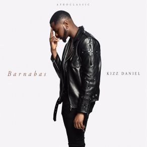 Download track Pour Me Water Kizz Daniel