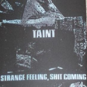 Download track Strange Feeling Taint