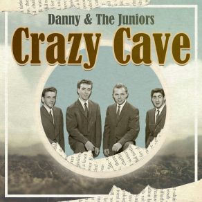 Download track Some Kind Of Nut Danny & The Juniors