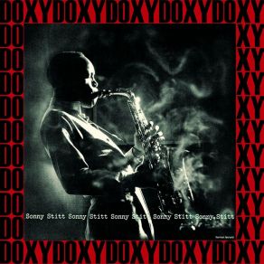 Download track My Melancholy Baby Sonny Stitt