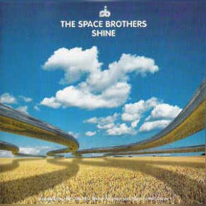 Download track Shine (Jorn Van Deynhoven Remix) The Space Brothers