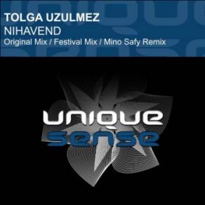 Download track Nihavend (Festival Mix) Tolga Uzulmez
