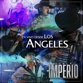 Download track El Corrido Del Chepe (En Vivo) Doble Imperio