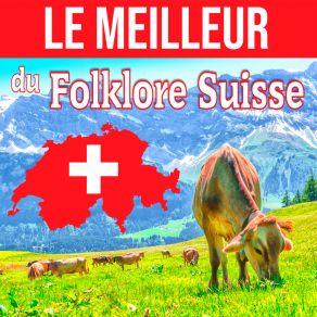 Download track Chanson Des Effeuillés Alain Morisod, Schwyzer Folklore