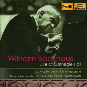 Download track Beethoven: Sonate No. 14 Cis Moll, Op. 27 'Mondscheinsonate' - 1. Adagio Sostenuto Wilhelm Backhaus