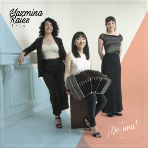 Download track Lo Que Vendrá Yazmina Raies Trio