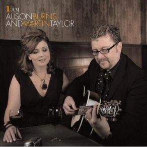 Download track I Haven't Got Anything Better To Do Martin Taylor, Alison Burns