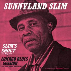 Download track Sunnyland Special Sunnyland SlimKing Curtis