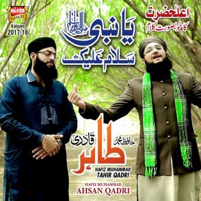 Download track Ya Nabi Salam Alaika Hafiz Muhammad Tahir Qadri