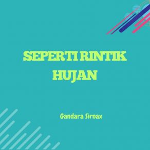 Download track Semua Rasa Sakit Gandara Sirnax