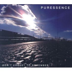 Download track Don'T Forget To Remember Puressence