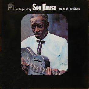 Download track Grinning In Your Face Son House