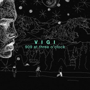 Download track 909 At Three O'clock (DJ Cam Strip Club Remix) Vigi