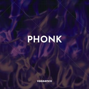 Download track Fhonk Haha Vaaaanco