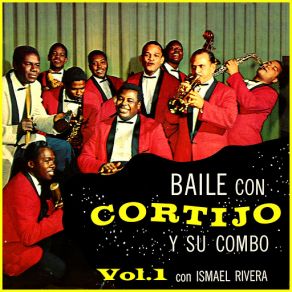 Download track El Chivo De La Campana (Ismael Rivera) Su Combo, CortijoIsmael Rivera