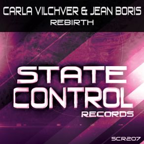 Download track Rebirth (Extended Mix) Jean Boris, Carla Vilchver