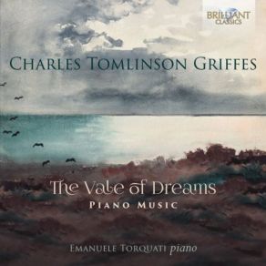 Download track 3 Tone-Pictures, Op. 5: II. The Vale Of Dreams Emanuele Torquati