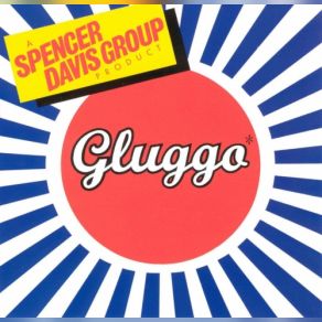 Download track Today Gluggo, Tomorrow The World The Spencer Davis Group