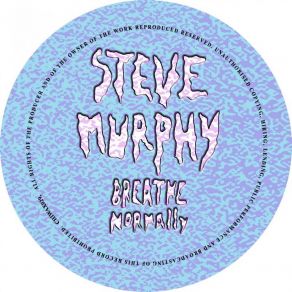 Download track 99% (Original Mix) Steve Murphy