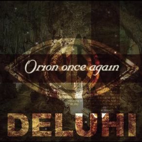 Download track Orion Once Again Deluhi