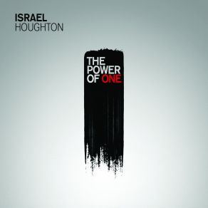 Download track Better To Belive Israel Houghton