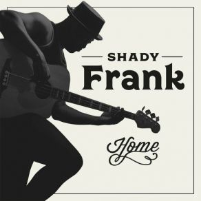 Download track Mama Blues Shady Frank