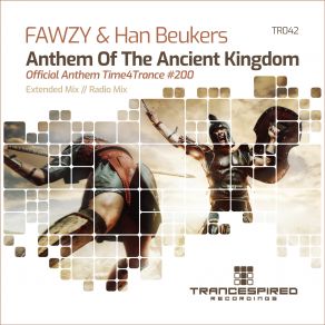 Download track Anthem Of The Ancient Kingdom (Radio Mix) FAWZY, Han Beukers