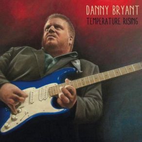 Download track Best Of Me Danny Bryant