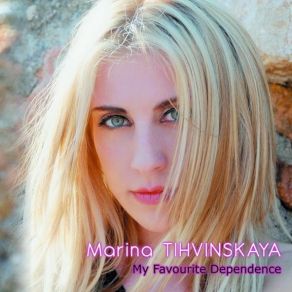 Download track Marina Tihvinskaya _ Celtic Song (My Favourite Dependence) Marina Tihvinskaya