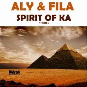 Download track Spirit Of Ka (Original Mix) Aly & Fila