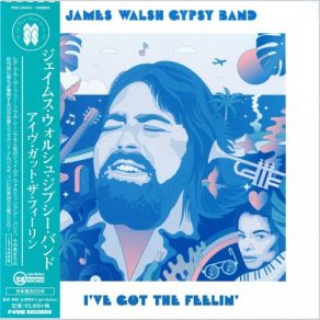 Download track Where Do We Get Off James Walsh Gypsy Band