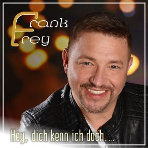 Download track Das Sind Die Momente Frank Frey