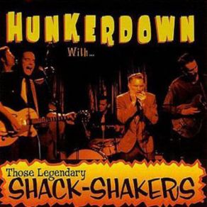 Download track That's What I Know Those Legendary Shack-Shakers