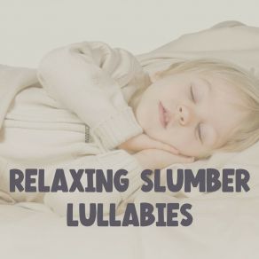 Download track Lullaby Magic Moments, Pt. 16 Baby Sleep Through The Night