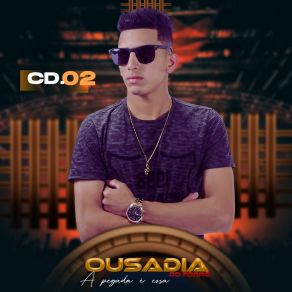 Download track Pode Crer Que Eu Vou (Ao Vivo) OUSADIA DO FORRÓ