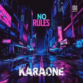 Download track No Rules KARAONE