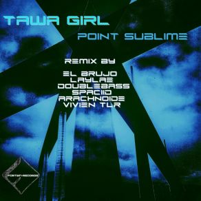 Download track Point Sublime Tawa Girl