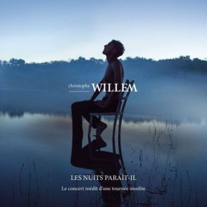 Download track Loneliness Christophe Willem