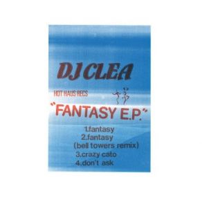 Download track Fantasy (Bell Towers Remix) DJ Clea