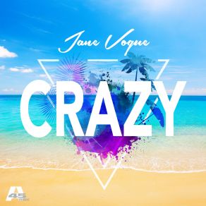 Download track Crazy (Jane Vogue Club Edit) Jane Vogue