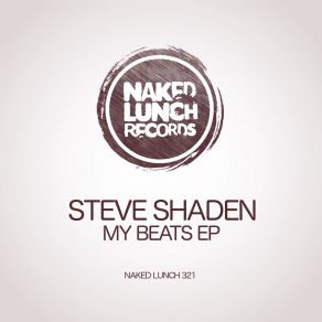 Download track Irrational Beat (Original Mix) Steve Shaden