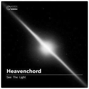 Download track See The Light (Original Mix) Heavenchord