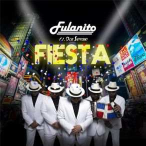 Download track Fiesta (DJ Oca Serrano) Fulanito