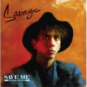 Download track Save Me (Vocal Remix) Savage