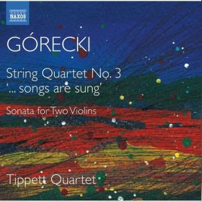 Download track 03. Sonata For 2 Violins, Op. 10 III. Andante Con Moto Henryk Górecki