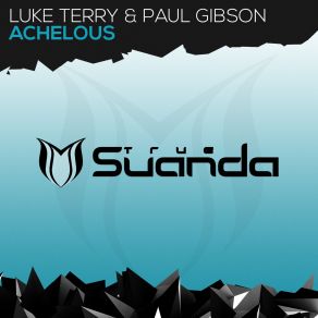 Download track Achelous (Radio Edit) Luke Terry, Paul Gibson