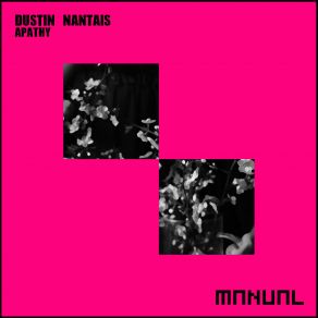 Download track Apathy Dustin Nantais